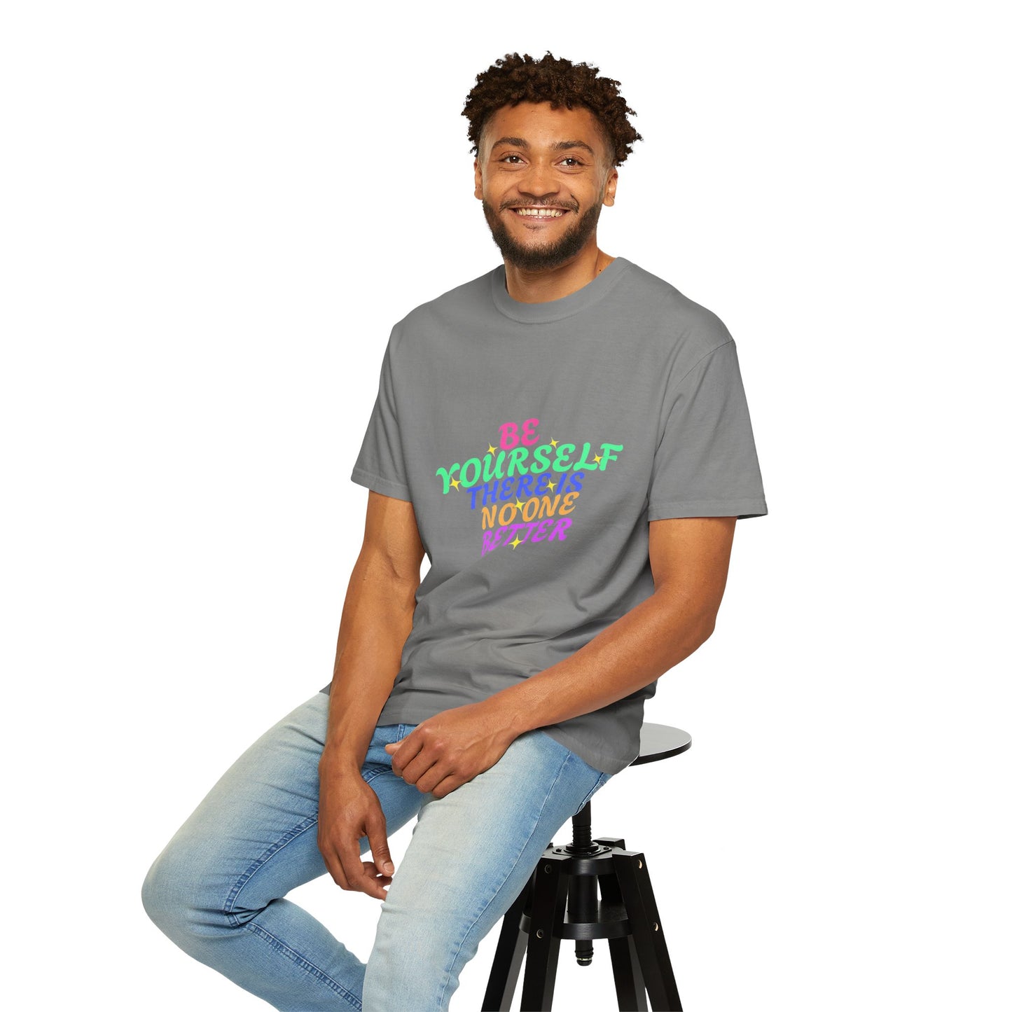 "Be Yourself, There's No One Better" Unisex T-Shirt