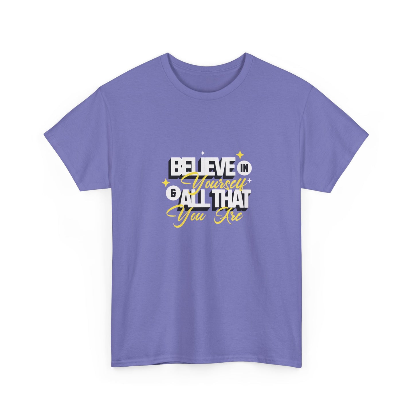 "Believe in Yourself" Unisex Heavy Cotton Tee