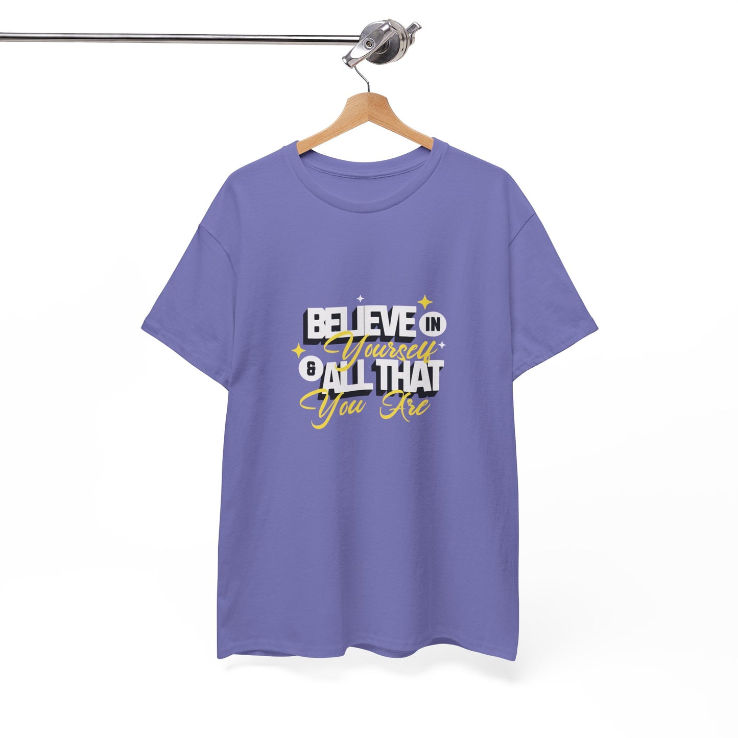 "Believe in Yourself" Unisex Heavy Cotton Tee