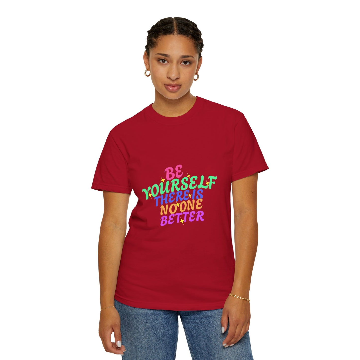 "Be Yourself, There's No One Better" Unisex T-Shirt