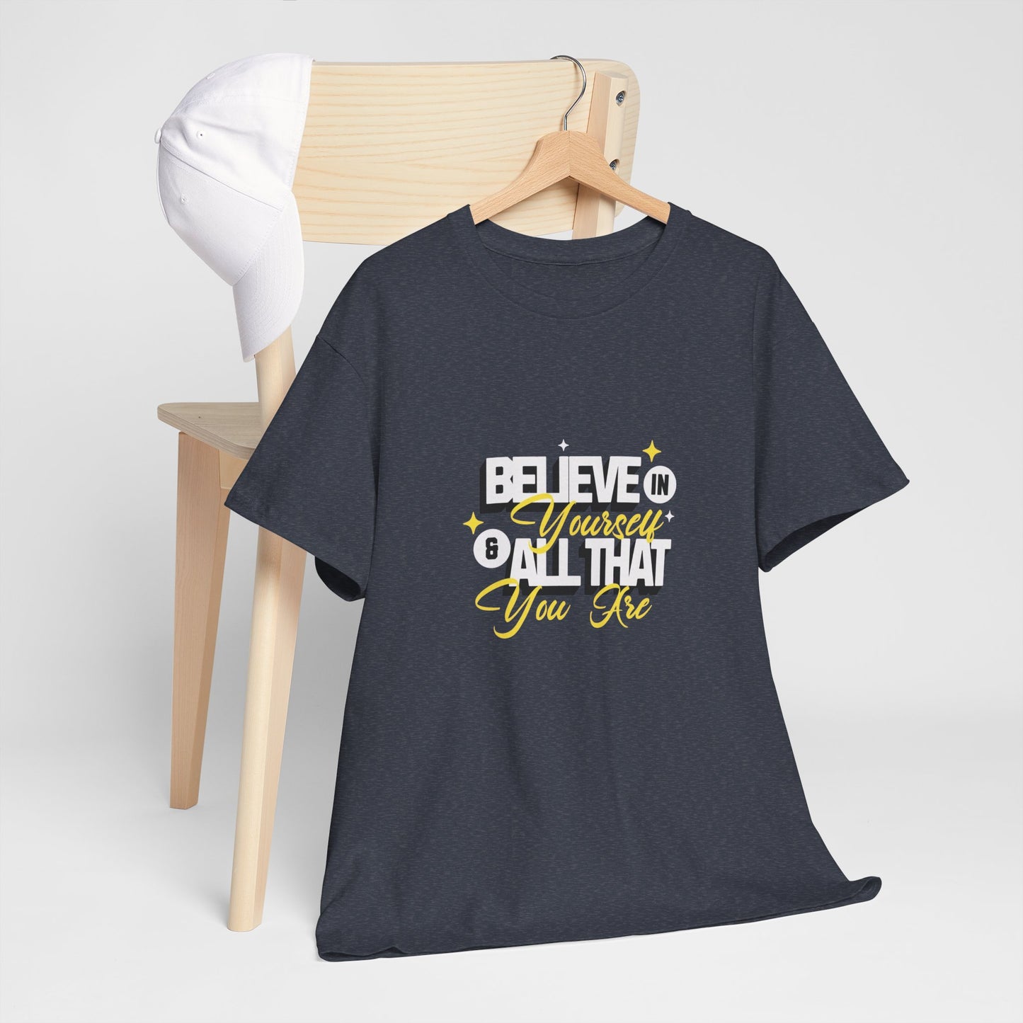 "Believe in Yourself" Unisex Heavy Cotton Tee