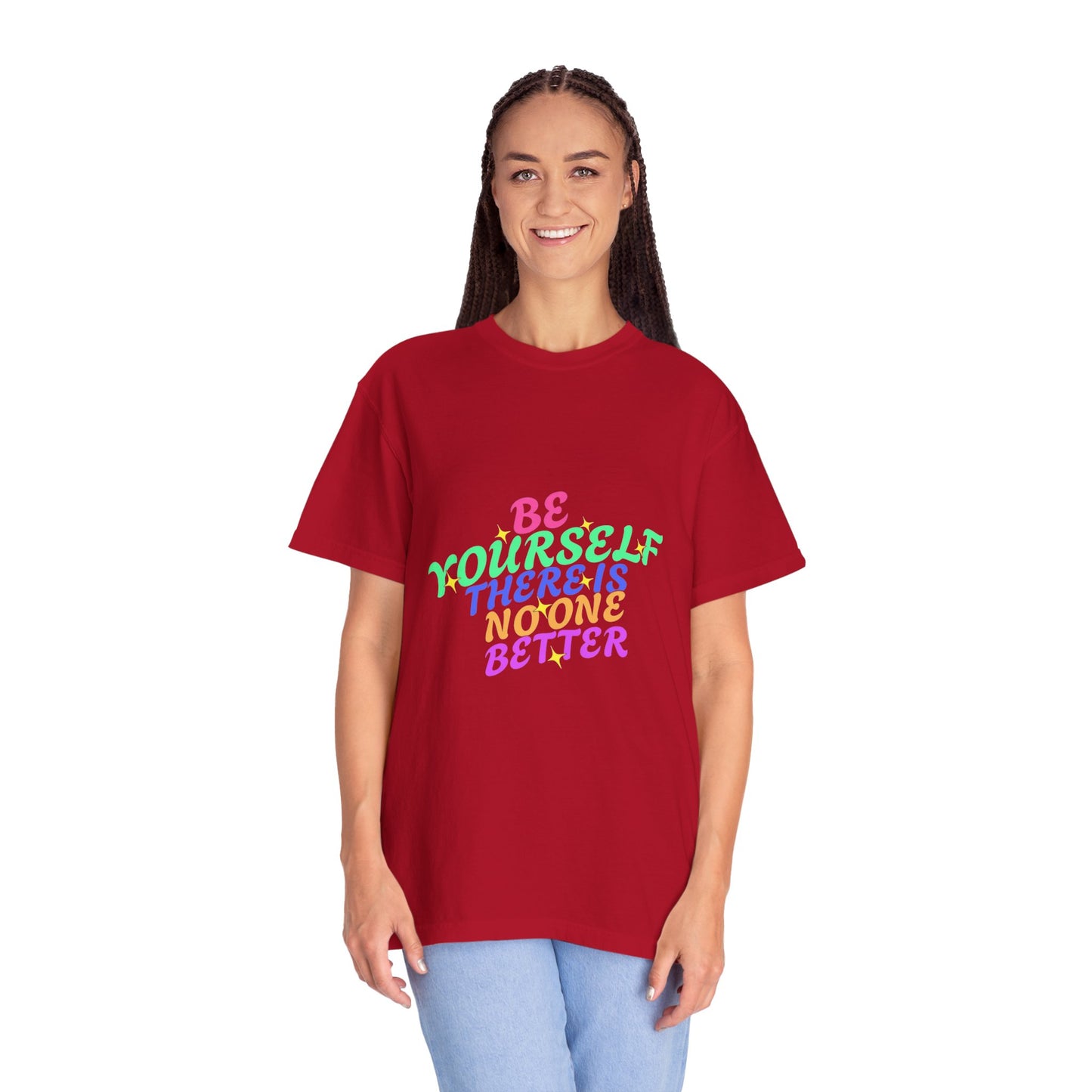 "Be Yourself, There's No One Better" Unisex T-Shirt