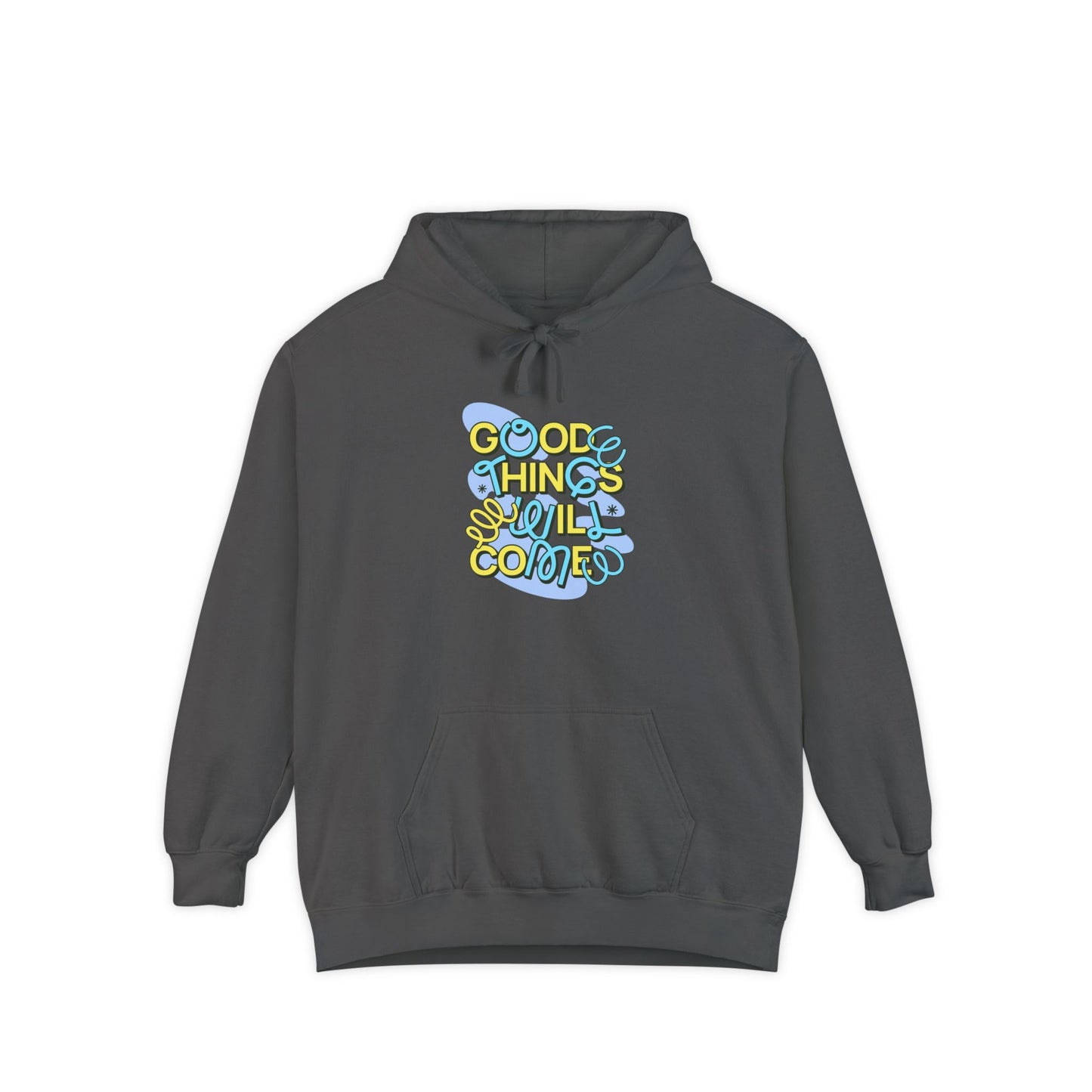 Good Things Unisex Garment-Dyed Hoodie