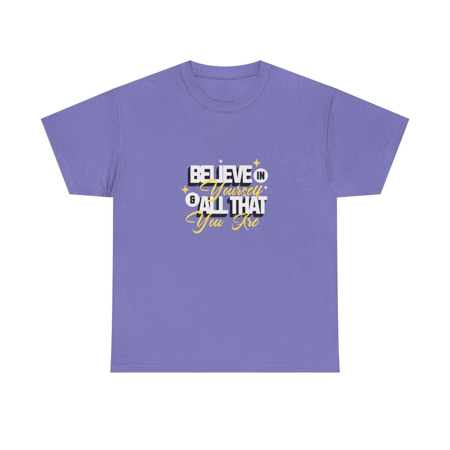 "Believe in Yourself" Unisex Heavy Cotton Tee