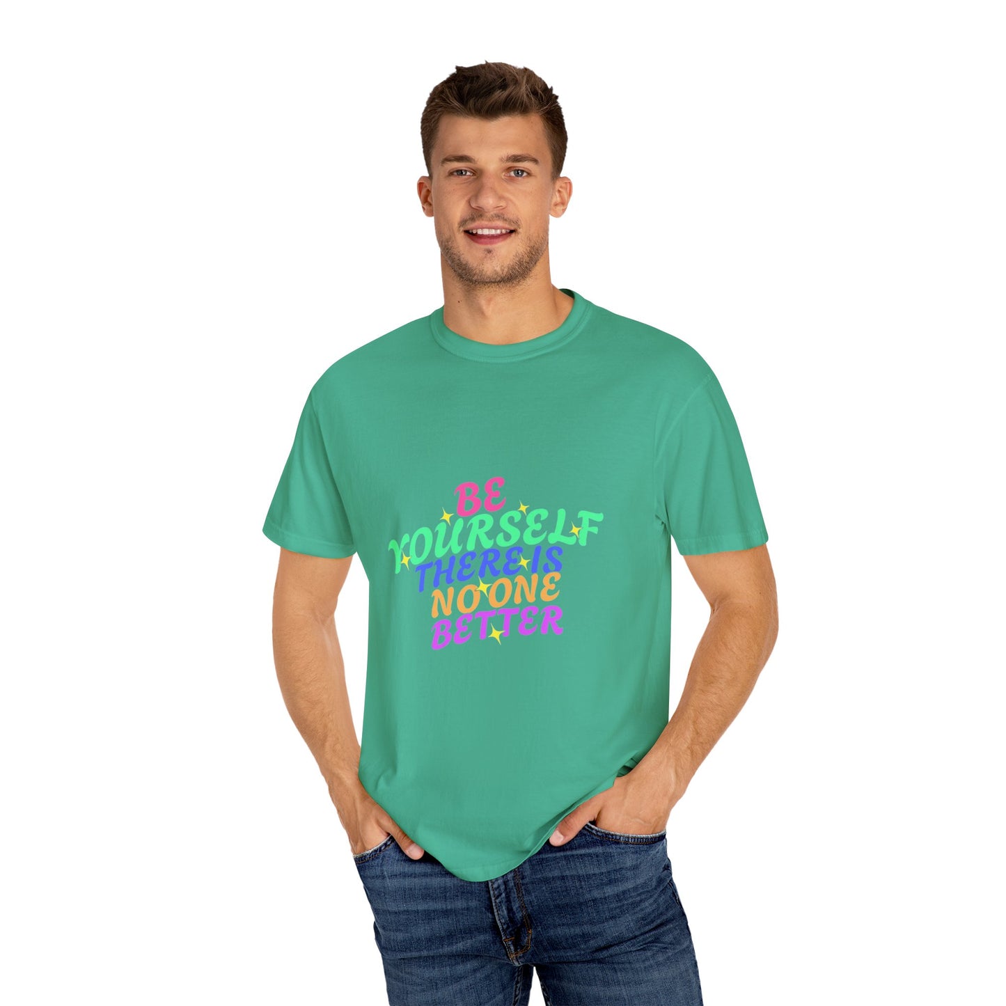"Be Yourself, There's No One Better" Unisex T-Shirt