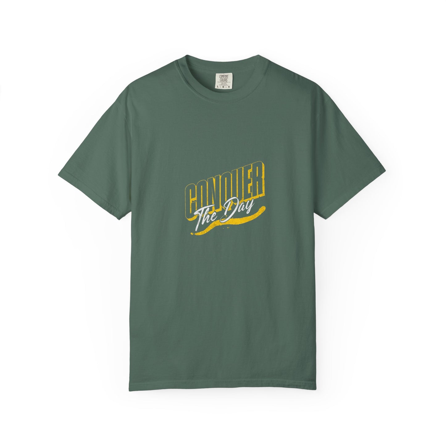 "Conquer the Day" Motivational Unisex Garment-Dyed T-Shirt