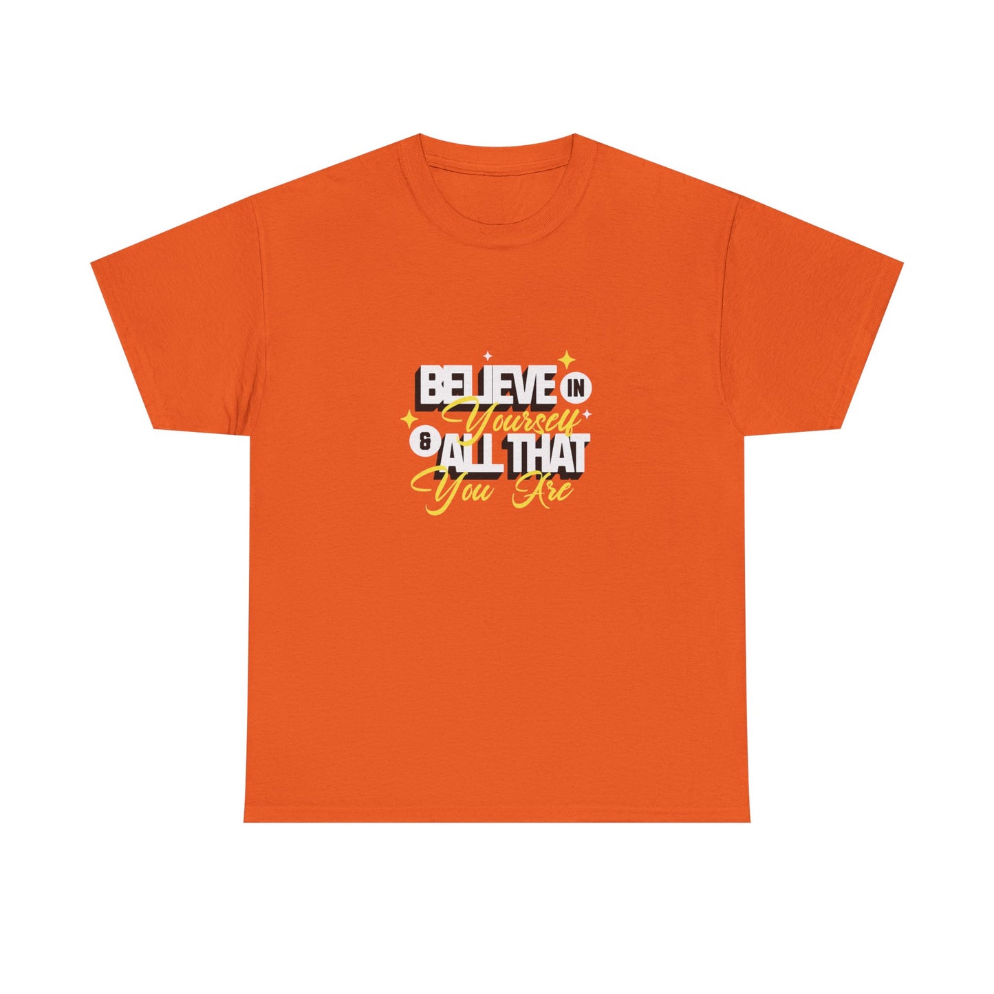 "Believe in Yourself" Unisex Heavy Cotton Tee