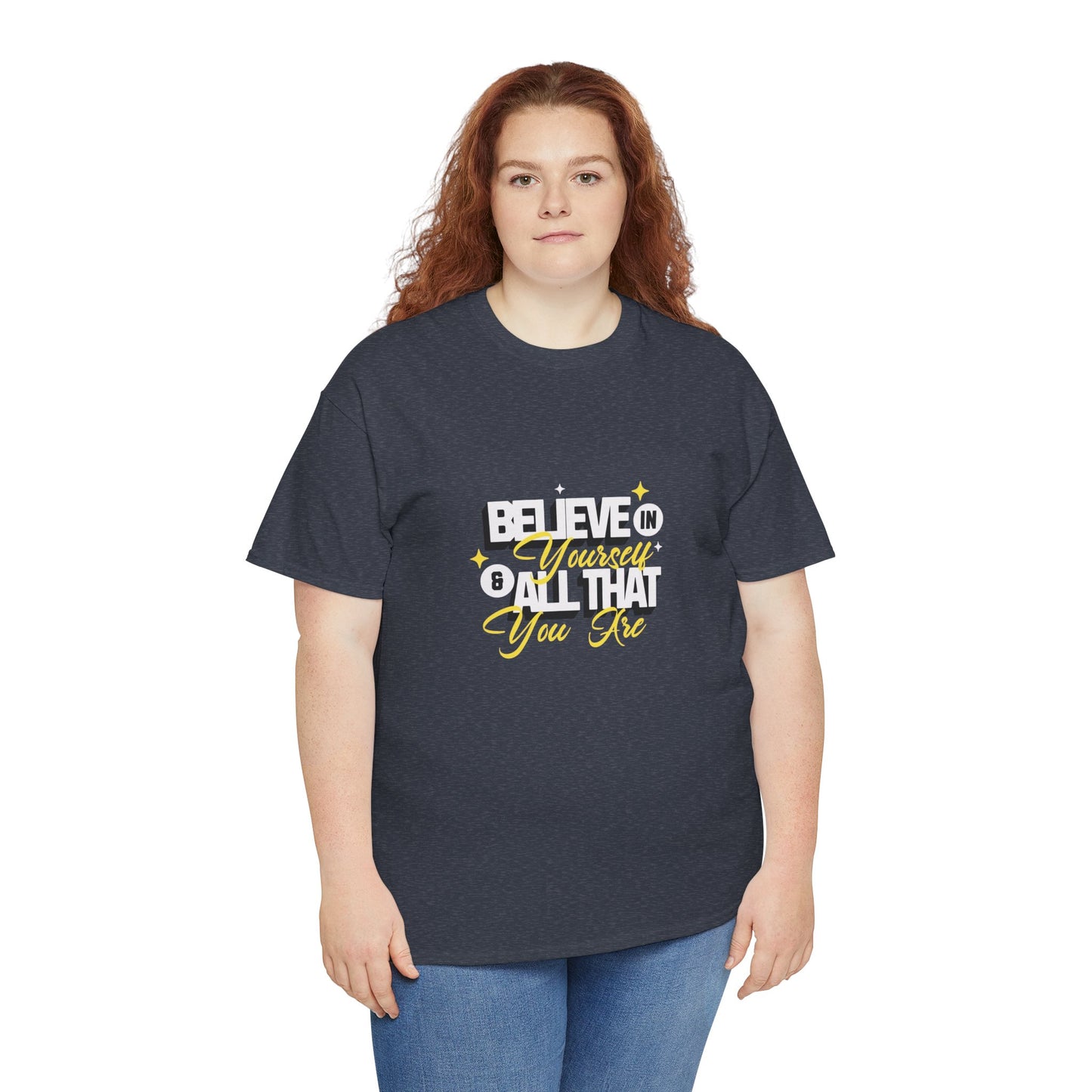 "Believe in Yourself" Unisex Heavy Cotton Tee