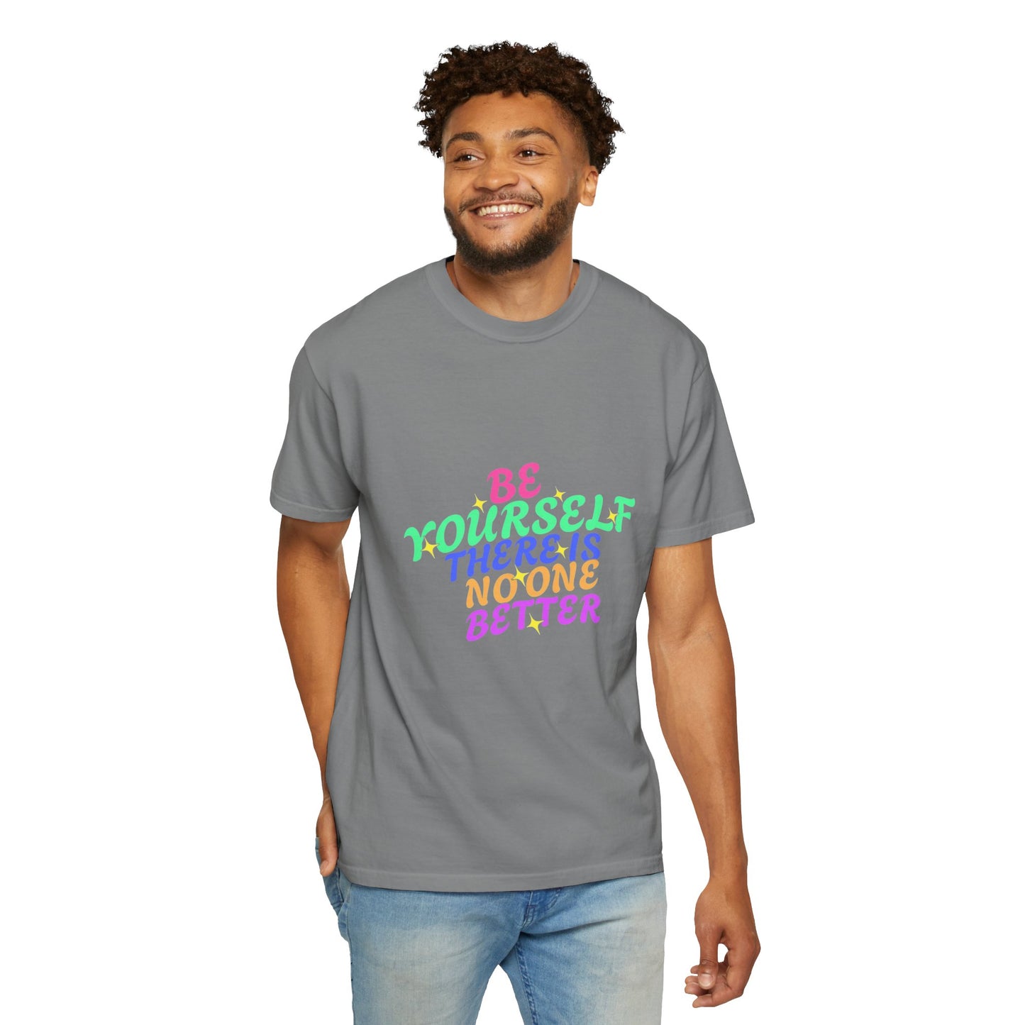 "Be Yourself, There's No One Better" Unisex T-Shirt