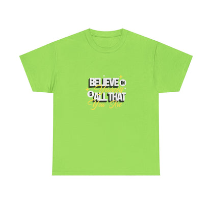 "Believe in Yourself" Unisex Heavy Cotton Tee