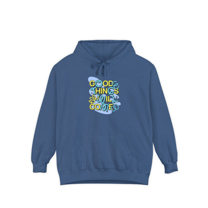 Good Things Unisex Garment-Dyed Hoodie