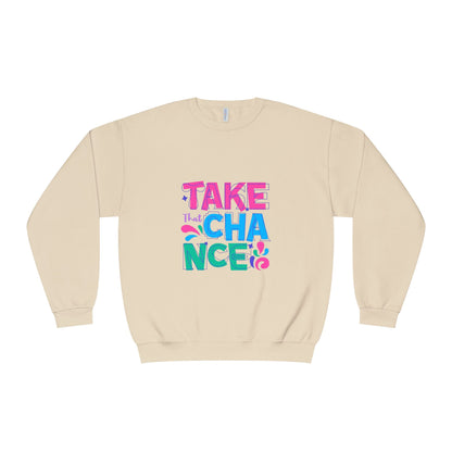 Take a Chance Design Unisex Crewneck Sweatshirt