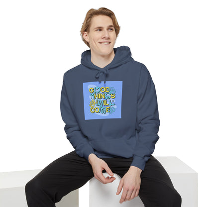 Good Things" Hoodie