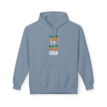 "Never Try, Never Know" Unisex Hoodie