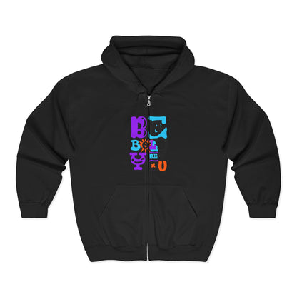 Be Bold, Be You Unisex Zip Hoodie