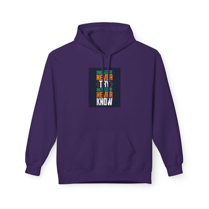 Close-up of inspirational quote on Never Try Never Know Hoodie