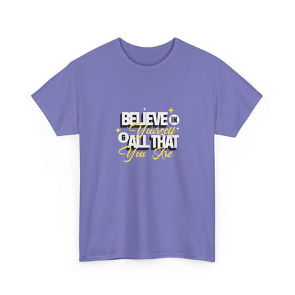 "Believe in Yourself" Unisex Heavy Cotton Tee