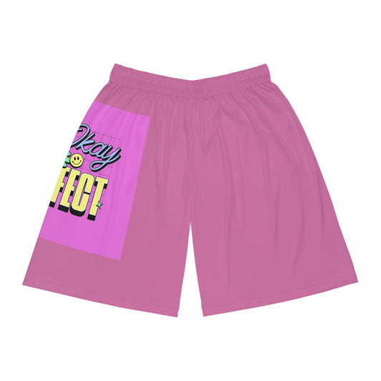 "OK, Not to be perfect" Trendy Basketball shorts - Bold Theory