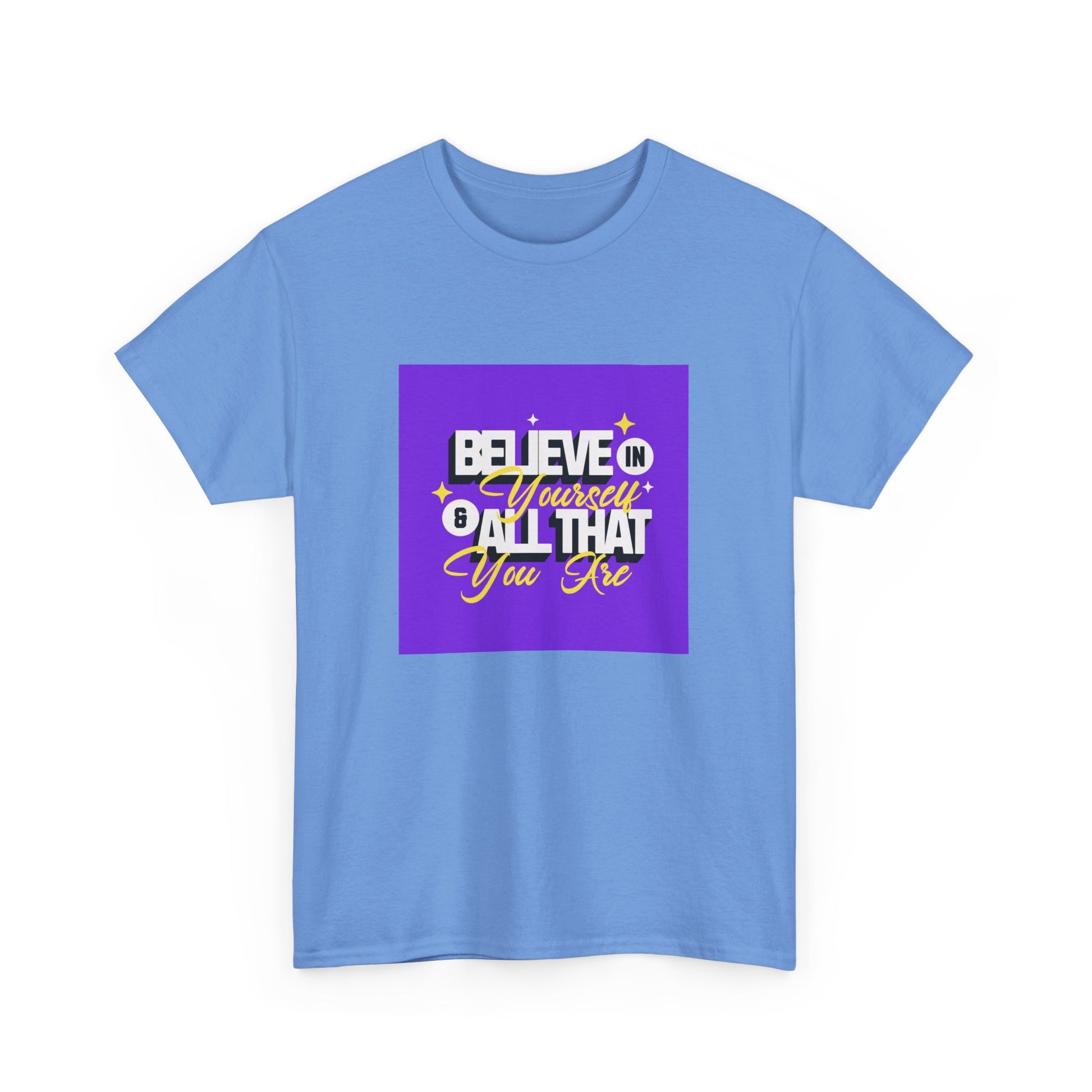 "Believe in Yourself" Unisex Heavy Cotton Tee