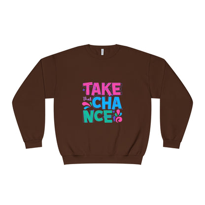 Take a Chance Design Unisex Crewneck Sweatshirt