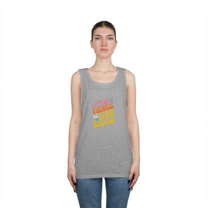 Stay Fierce Unisex Heavy Cotton Tank Top | Motivational Workout Shirt, Summer Wear, Inspirational Gift, Casual Everyday Top, Fitness Apparel