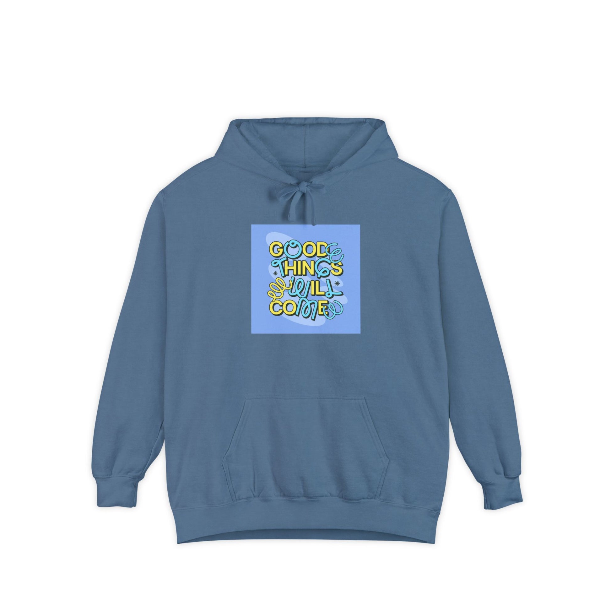 Good Things" Hoodie