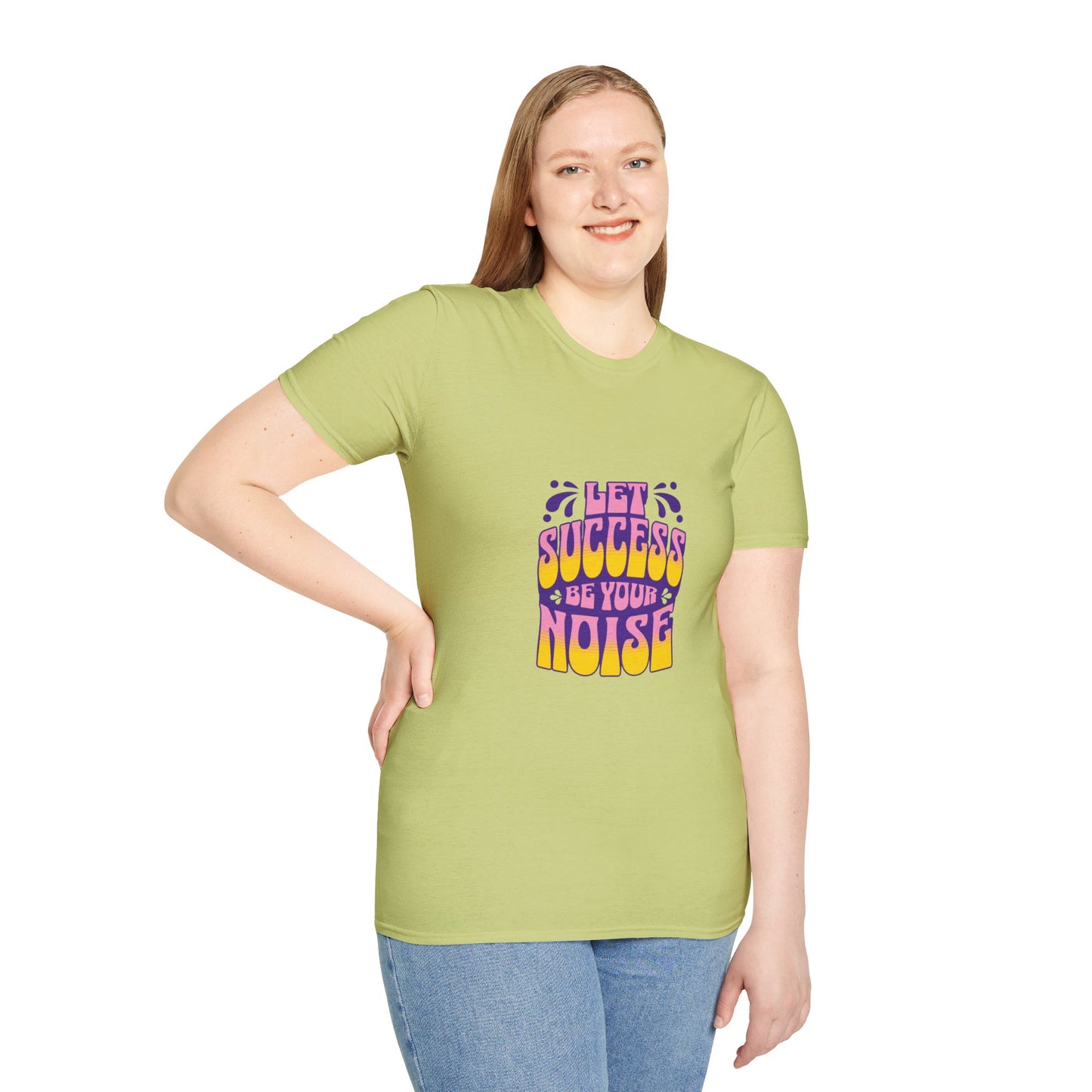 Success is Your Noise Unisex T-Shirt