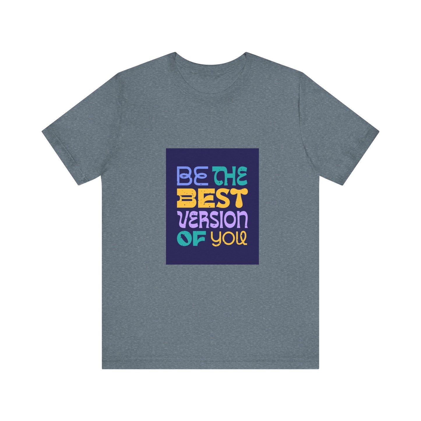 "Best Version of You" Tee