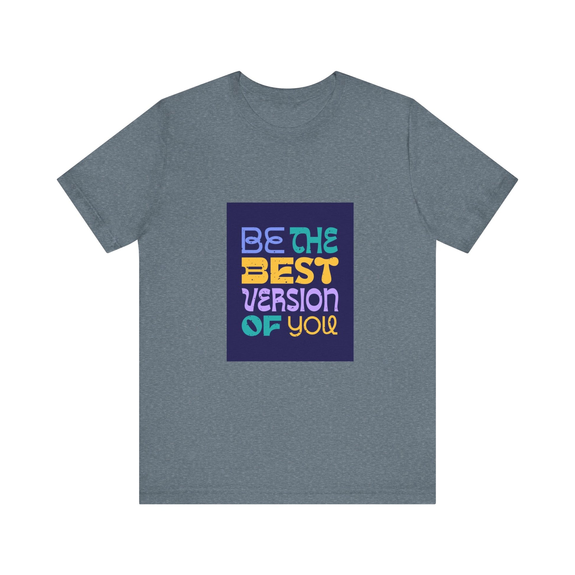 "Best Version of You" Tee